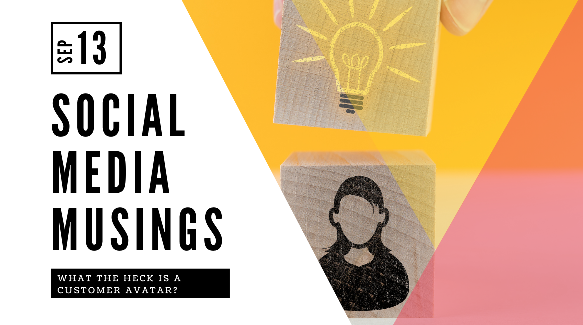 Creating Your Customer Avatar