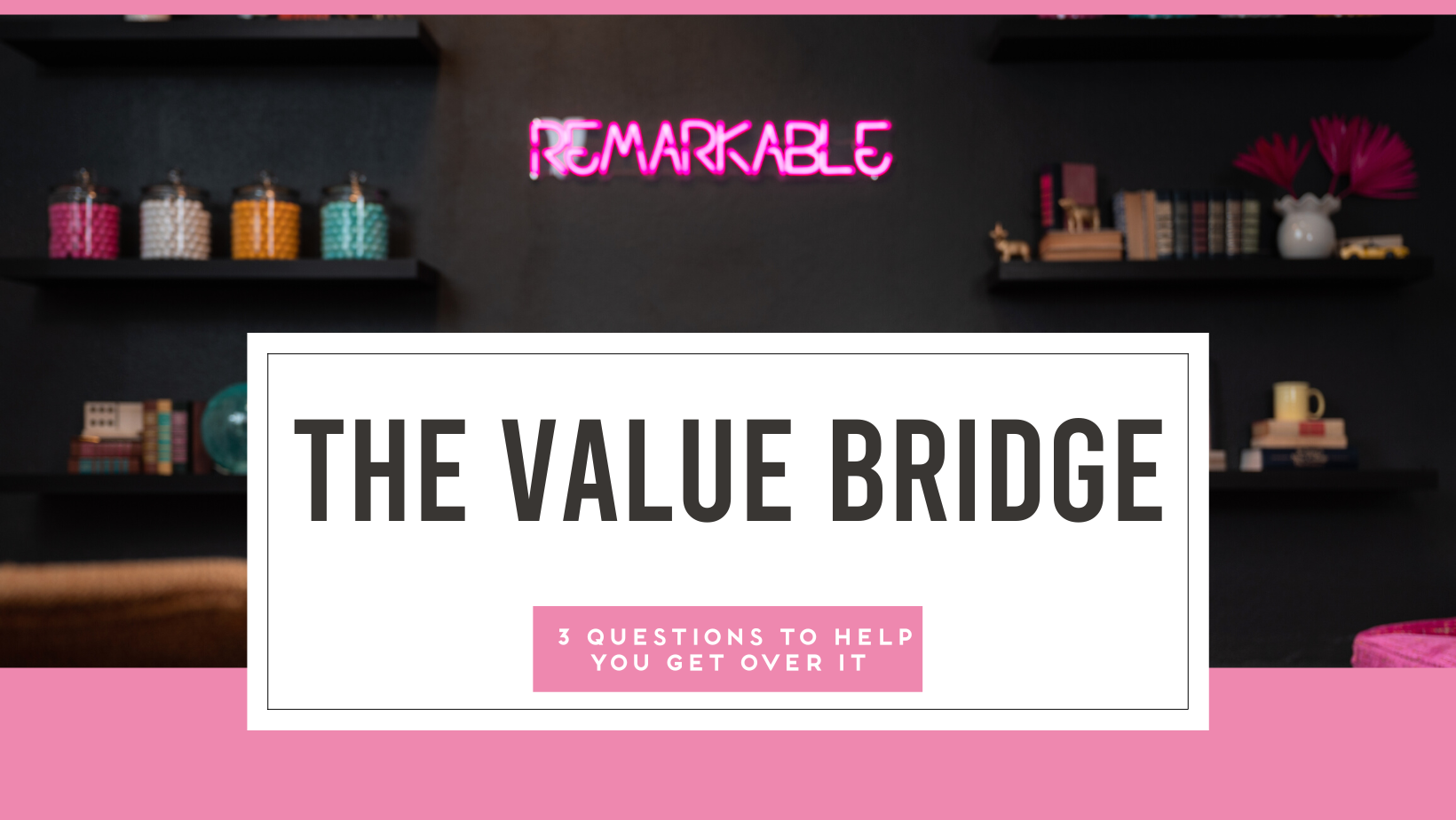 The Value Bridge