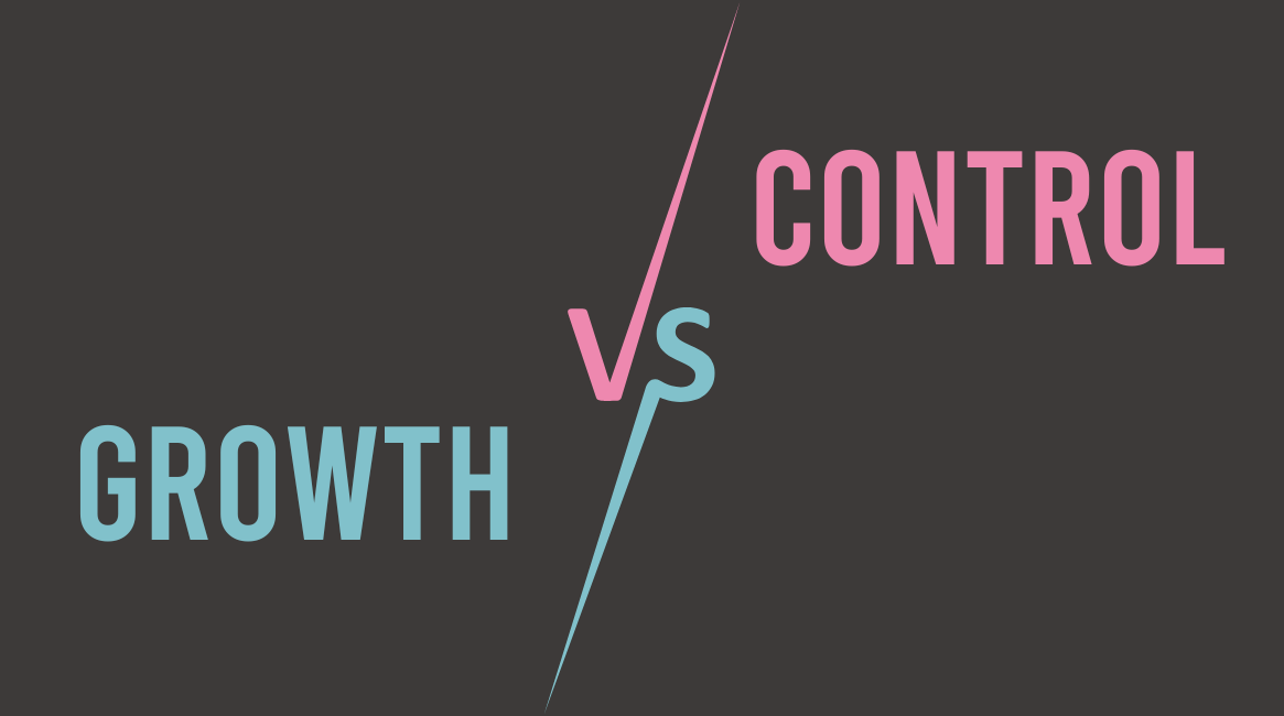 Growth vs. Control